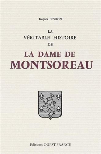 véritable histoire de montsoreau