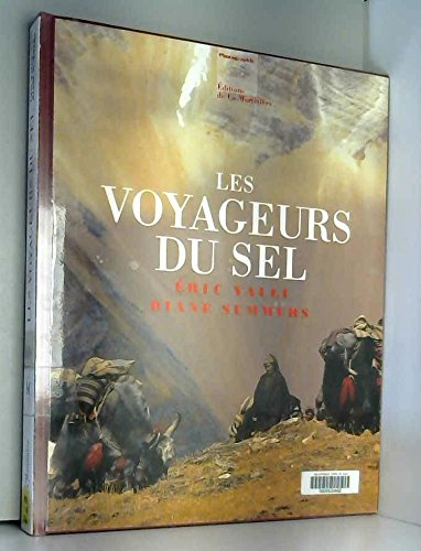 Les voyageurs du sel