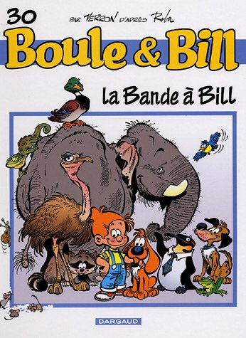 Boule et Bill. Vol. 30. La bande à Bill