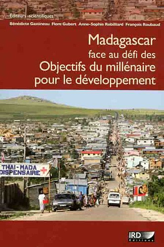 Madagascar face au défi des objectifs du millénaire pour le développement