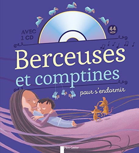 Berceuses et comptines pour s'endormir