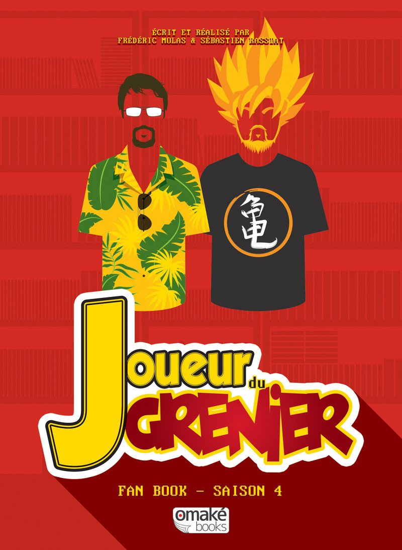 Joueur du grenier : fan book. Saison 4