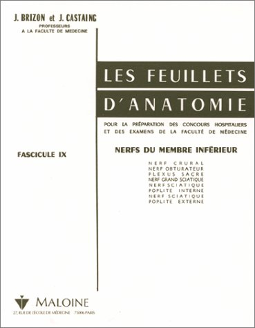 Les Feuillets d'anatomie : pour la préparation des concours hospitaliers et des examens de la Facult