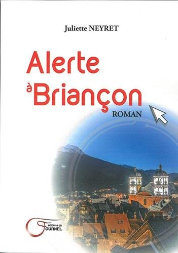 Alerte à Briançon