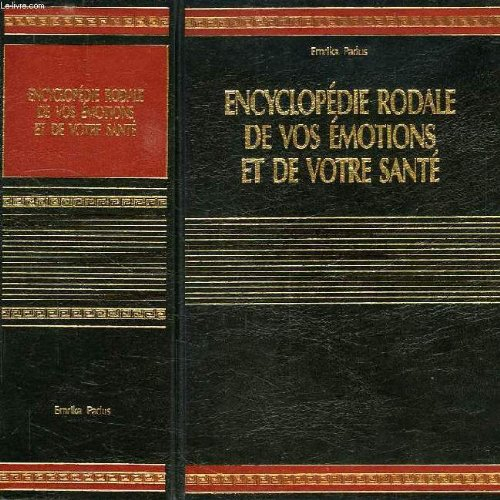 encyclopedie rodale de vos emotions et de votre sante