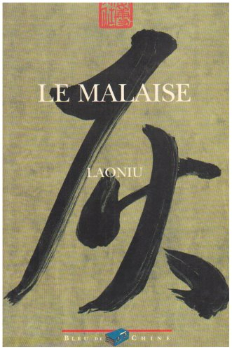 le malaise: roman