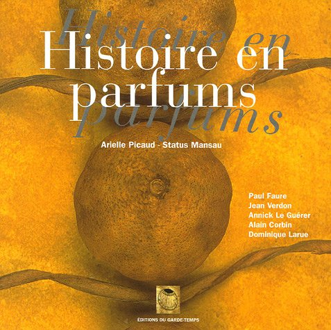 Histoire en parfums