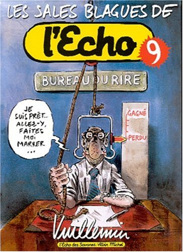 Les sales blagues de l'Echo. Vol. 9