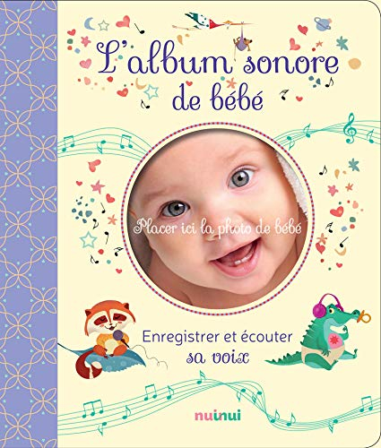 L'album sonore de bébé : enregistrer et écouter sa voix