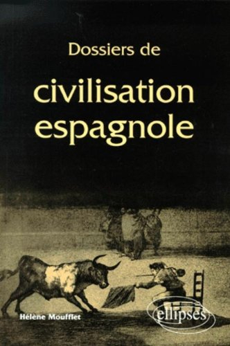 Dossiers de civilisation espagnole