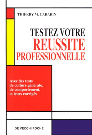 Testez votre réussite professionnelle