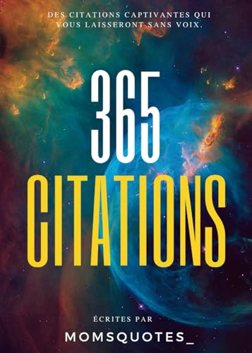 365 CITATIONS: Écrites par MomsQuotes_