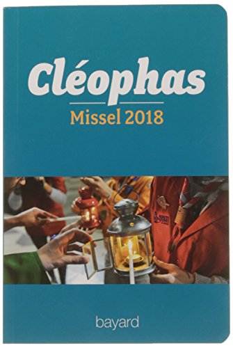 Cléophas : le missel des jeunes, n° 2018. Année B : du 3 décembre 2017 au 25 novembre 2018