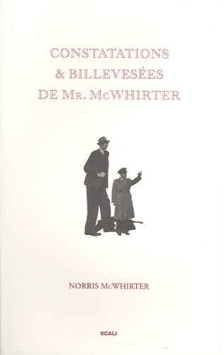 Constatations & billevesées de Mr McWhirter