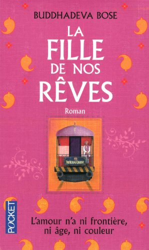 La fille de nos rêves