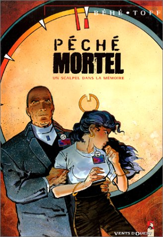 Péché mortel. Vol. 2. Un scalpel dans la mémoire