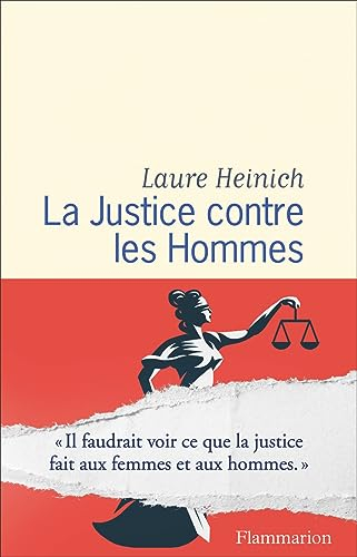 La justice contre les hommes