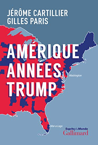 L'Amérique, années Trump