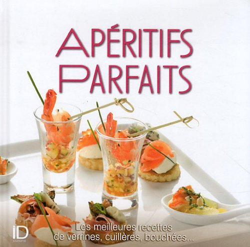 Apéritifs parfaits