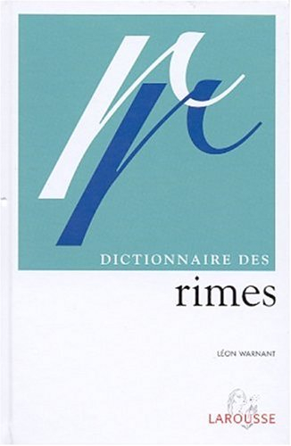 Dictionnaire des rimes orales et écrites