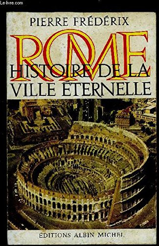 rome histoire de la ville eternelle