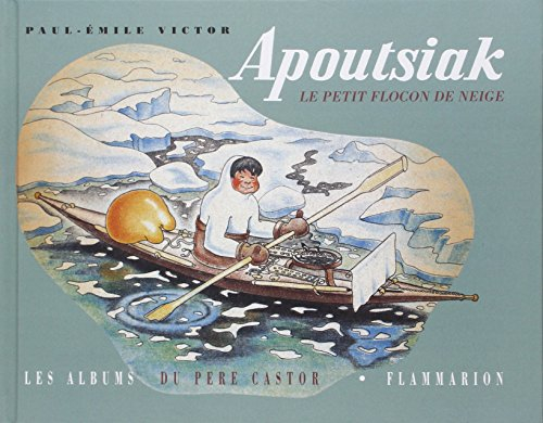 Apoutsiak, le petit flocon de neige