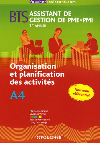 Organisation et planification des activités A4, BTS assistant de gestion de PME-PMI 1re année