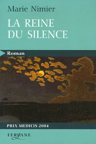 La reine du silence