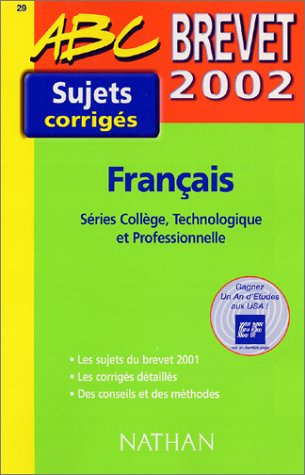 Français, série collège et technologique, brevet 2001-2002