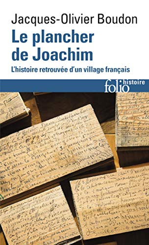Le plancher de Joachim : l'histoire retrouvée d'un village français