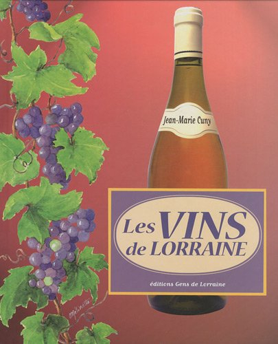 Les vins de Lorraine