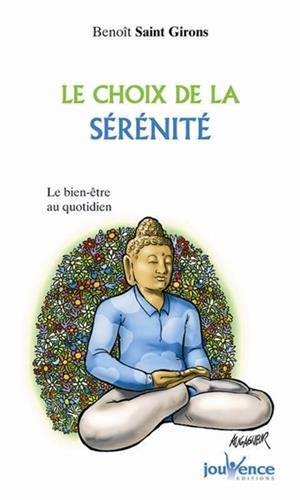 Le choix de la sérénité : le bien-être au quotidien