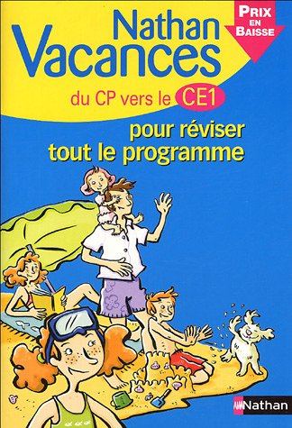 Nathan vacances du CP vers le CE1 : pour réviser tout le programme