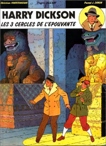 Harry Dickson : d'après Jean Ray. Vol. 3. Les trois cercles de l'épouvante