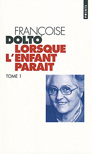 Lorsque l'enfant paraît