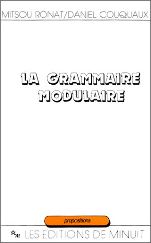 La grammaire modulaire