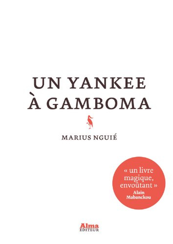 Un yankee à Gamboma