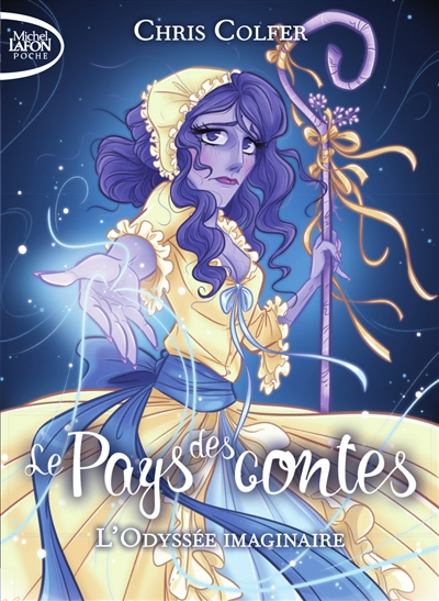 Le Pays des contes. Vol. 5. L'odyssée imaginaire