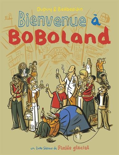 Bienvenue à Boboland. Bienvenue à Boboland : le comportement humain en milieu urbain