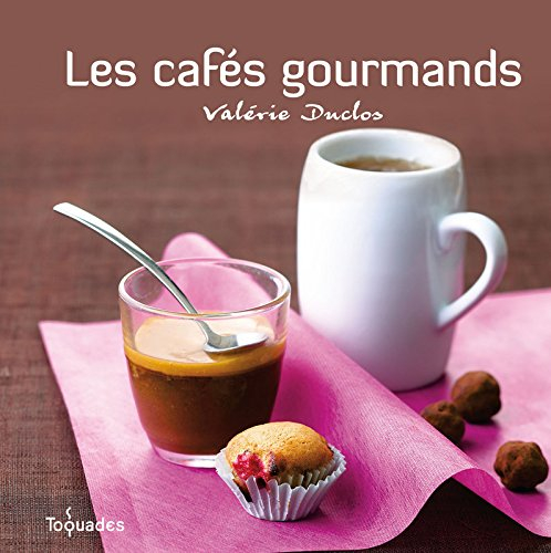 Les cafés gourmands !