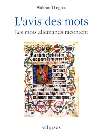 L'avis des mots : les mots allemands racontent