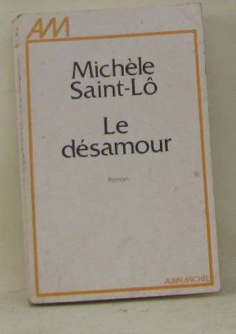 Le Désamour