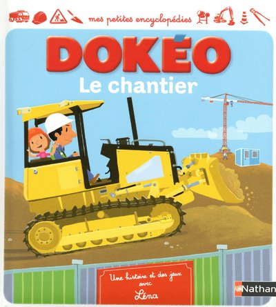 Le chantier : une histoire et des jeux avec Léna