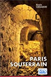 Paris souterrain