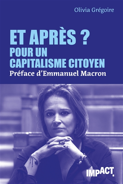 Et après ? : pour un capitalisme citoyen