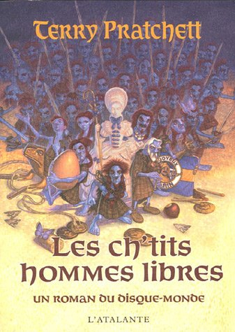 Les ch'tits hommes libres : un roman du disque-monde