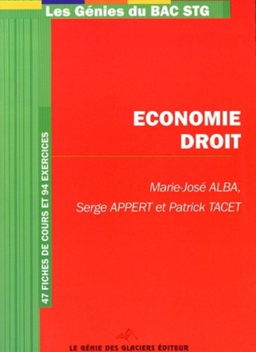 Economie, droit : 47 fiches de cours et 94 exercices