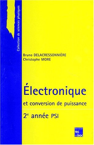 Electronique et conversion de puissance, 2e année PSI