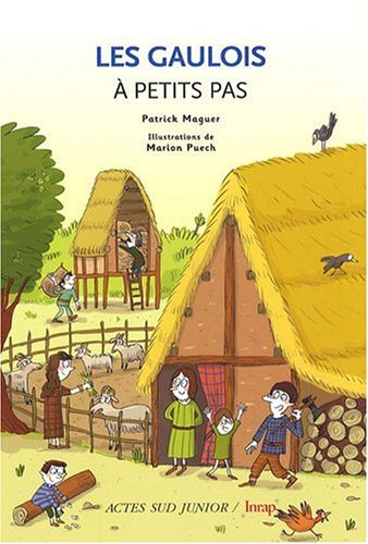 Les Gaulois à petits pas