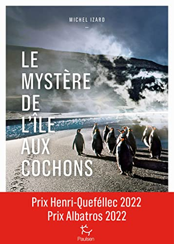 Le mystère de l'île aux Cochons